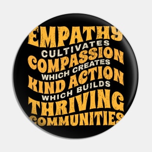 Empathy Compassion Kind Action Communities Pin