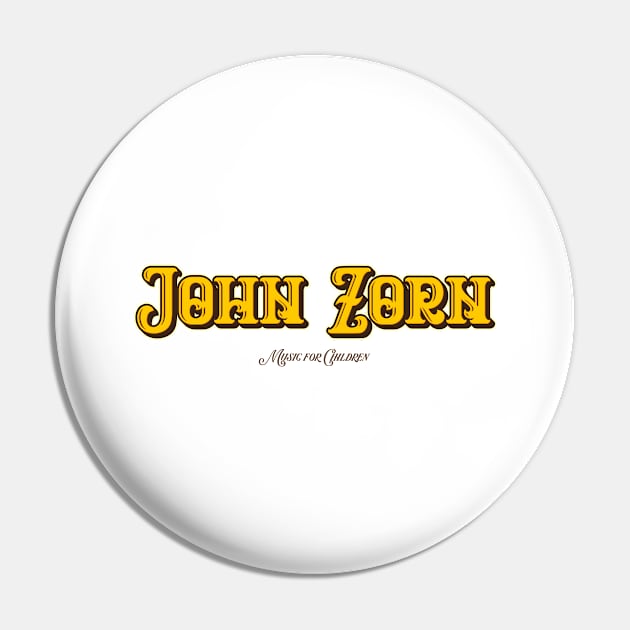 John Zorn Music for Children Pin by Delix_shop