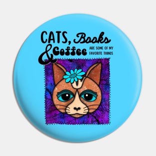 Cats, Books and Coffee Funny Design Pin