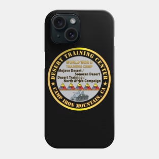 Camp Iron Mountain, CA, Desert Training Center - 3,4,5,6,7 AR Divisions WWII X 300 Phone Case