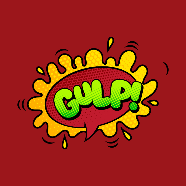 Gulp Comic Book Text by JunkyDotCom