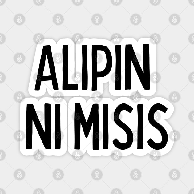 filipina wife - Alipin ni misis Magnet by CatheBelan