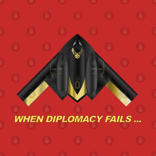 When Diplomacy Fails... USAF B2 Spirit Bomber - Black Yellow by geodesyn