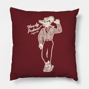 Las Vegas Nevada - Vegas Vic Howdy Podner Pillow