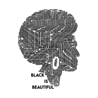 Black is beautiful T-Shirt