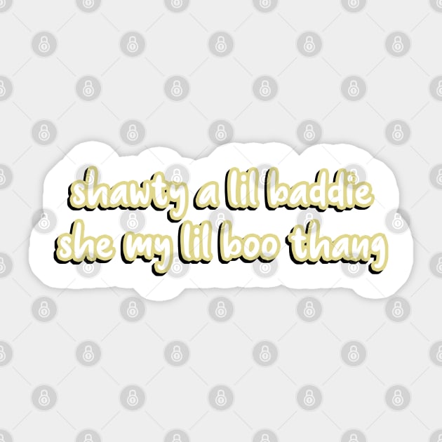 shawty a lil baddie tiktok stickers - mood swings Sticker for Sale by  theannaprice