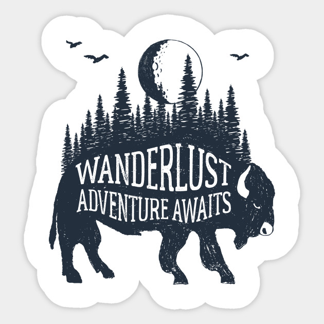 Wanderlust Adventure Awaits Wanderlust Sticker Teepublic