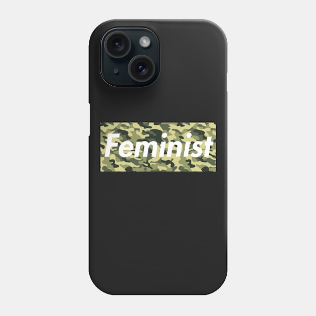 FEMINIST (Camo) Phone Case by ghostlytee