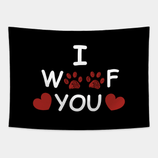 I woof you text with red hearts Tapestry
