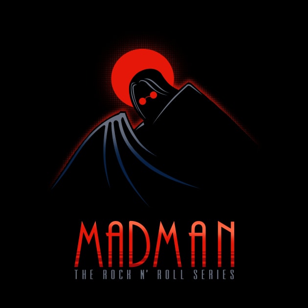 Madman by Roni Nucleart