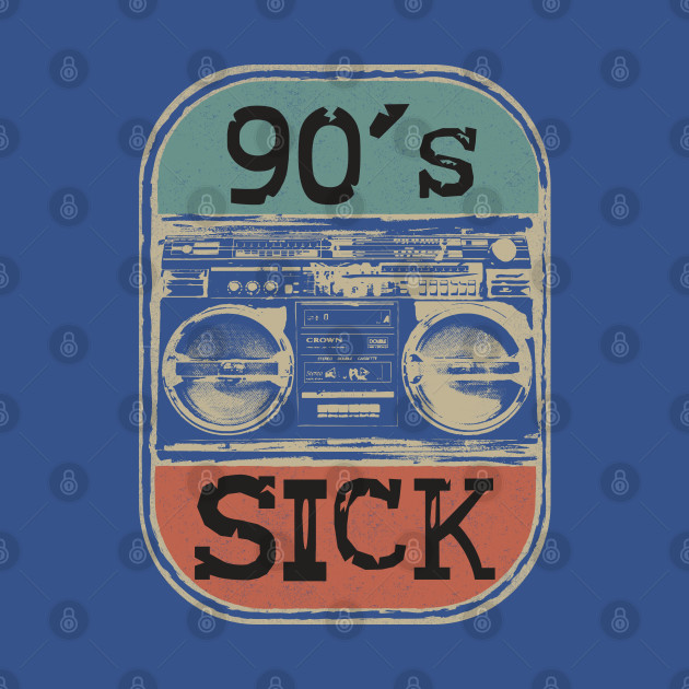 Disover Music 90's sick shirt - 90s Music Sick Love 90s - T-Shirt