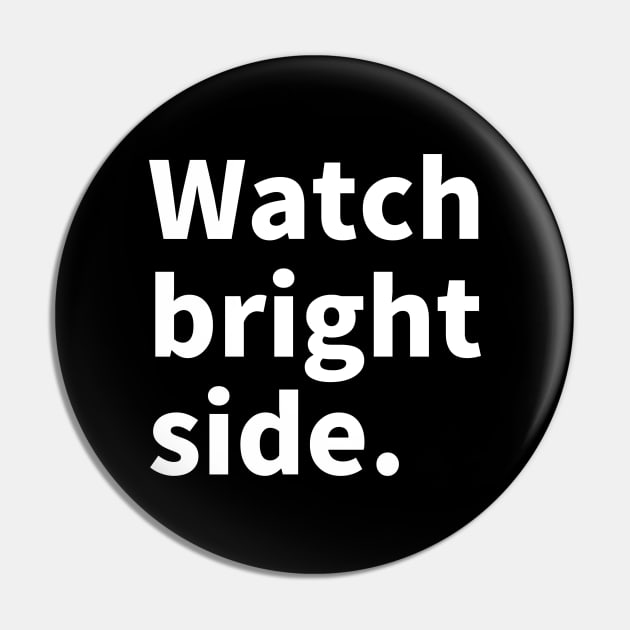 Wach bright side. Pin by NumberOneEverything