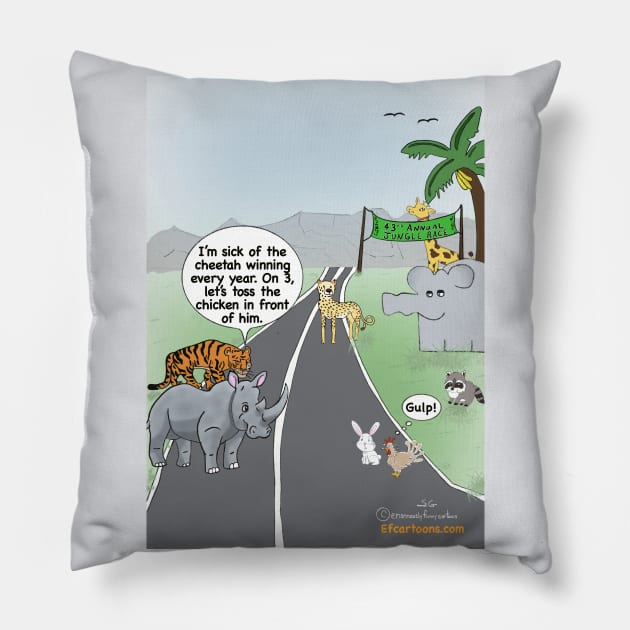 Cheetahs Always Win Pillow by Enormously Funny Cartoons