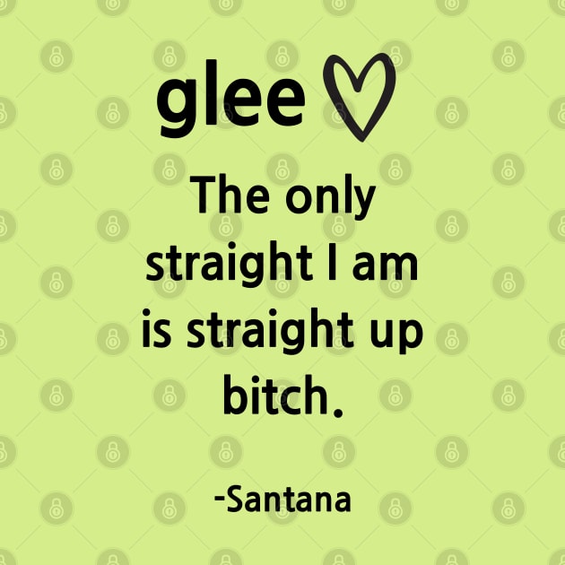 Glee/Santana/Straight up by Said with wit