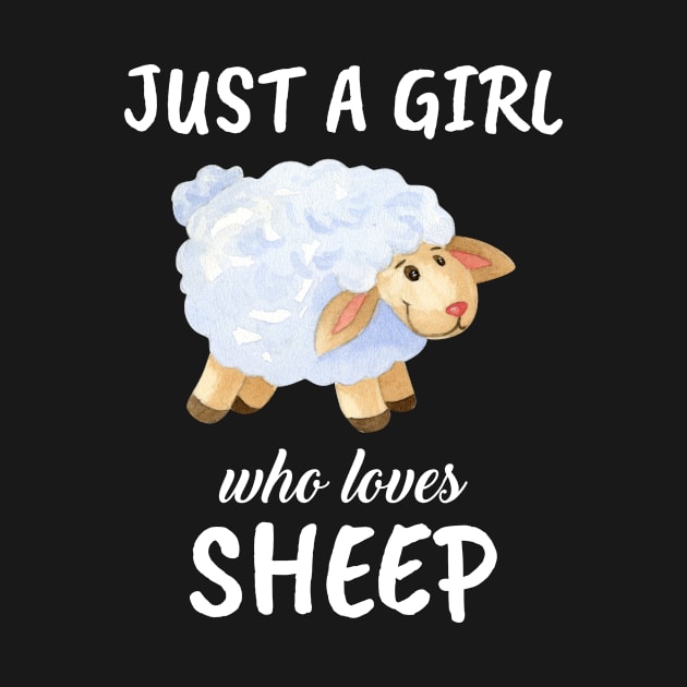 Just A Girl Who Loves Sheep by TheTeeBee