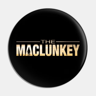 Maclunkey Logo Pin