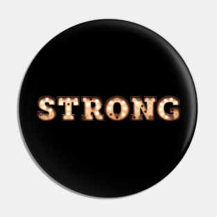 Strong Word Metallic Light Bulbs Pin