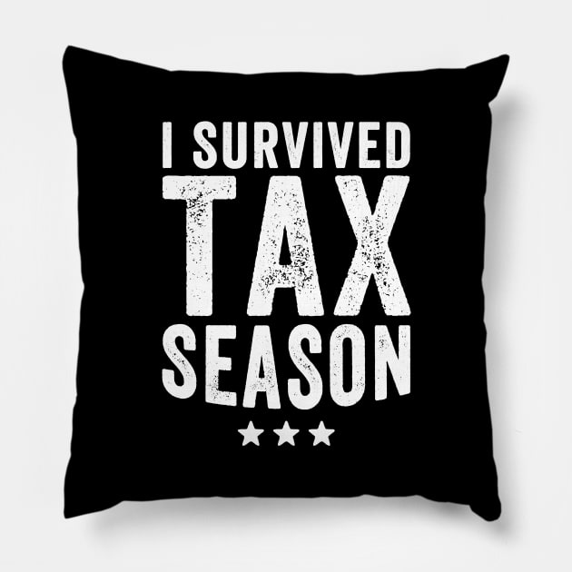 I survived tax season Pillow by captainmood