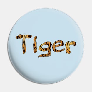 Tiger print Pin