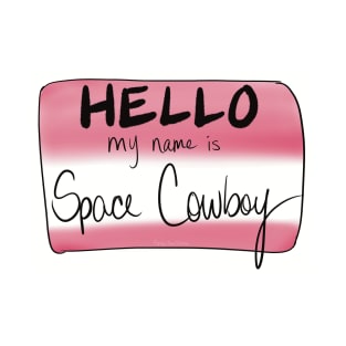 Space Cowboy Nametag T-Shirt