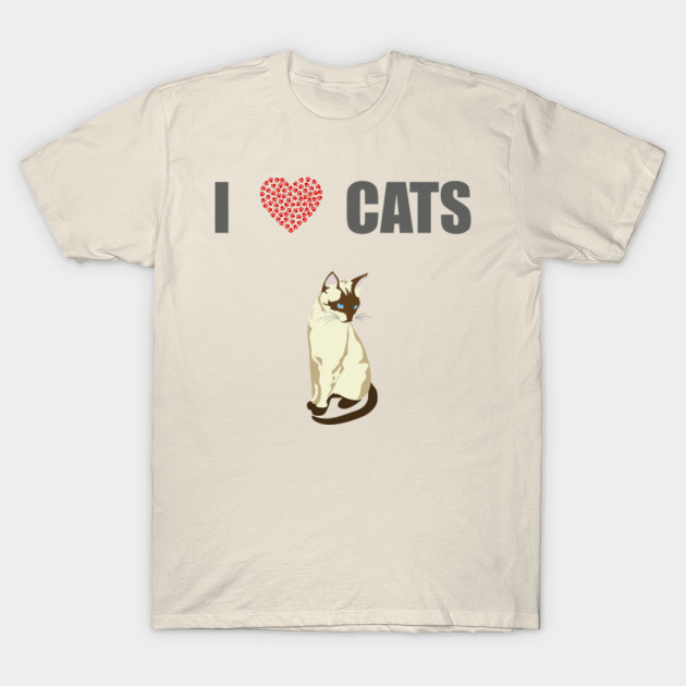 I Love Cats I Love Cats T Shirt Teepublic