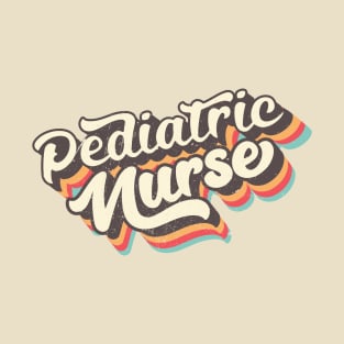 Pediatric Nurse Future Nurse Nursing School Nurse Life cute T-Shirt