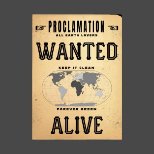 Wanted - Alive T-Shirt