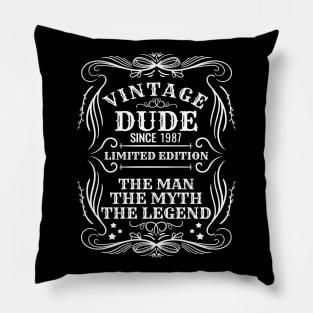 Vintage Dude 1987 Gift Pillow