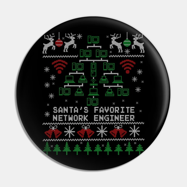 Santa's Favorite Network Engineer Christmas for IT Professionals Pin by NerdShizzle