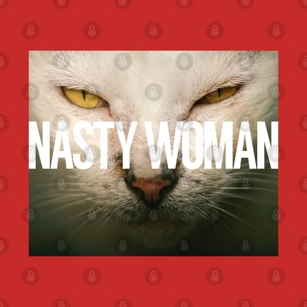 Proud Nasty Woman by Xanaduriffic