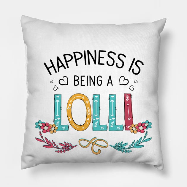 Happiness Is Being A Lolli Wildflowers Valentines Mothers Day Pillow by KIMIKA