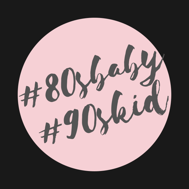 80s Baby & 90s Kid TikTok Trend Design by TokT's