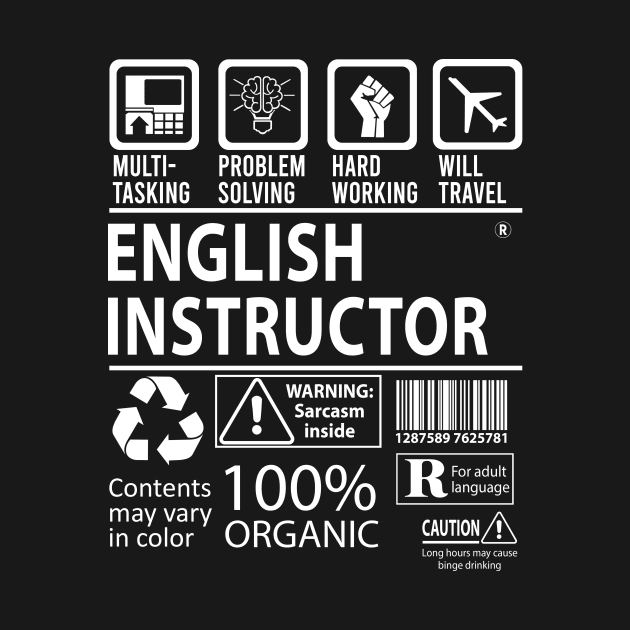 English Instructor T Shirt - MultiTasking Certified Job Gift Item Tee by Aquastal