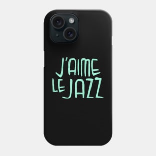 Jazz Music Love, Mint Jazz Typography, J'aime le Jazz Phone Case