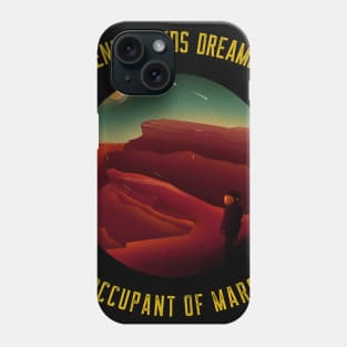 Mars Here We Come Phone Case