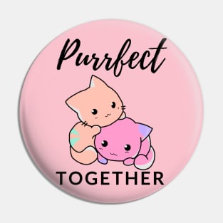 Valentine's Day Design "Purrfect Together" Pin