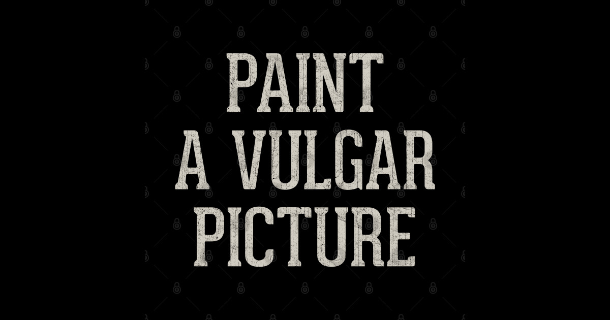Paint A Vulgar Picture 80s Kid Sticker TeePublic