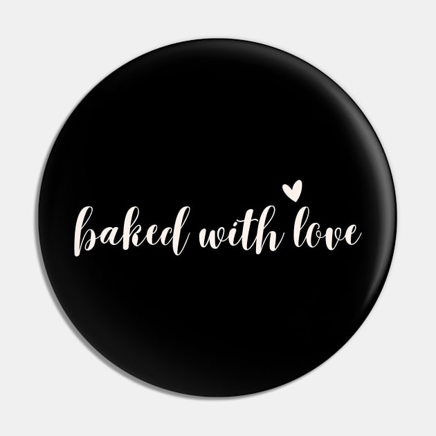 baked with love Pin by shimodesign