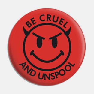 Be Cruel and Unspool VHS Pin