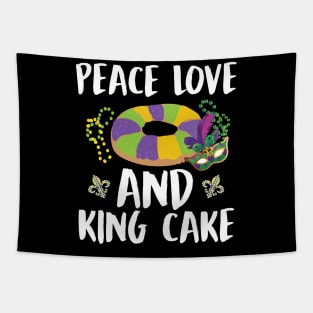 Peace Love and King Cake Mardi Gras shirt Tapestry