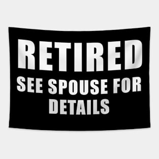 Retired See Spouse For Details Tapestry