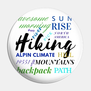 Hiking Mountains Pin