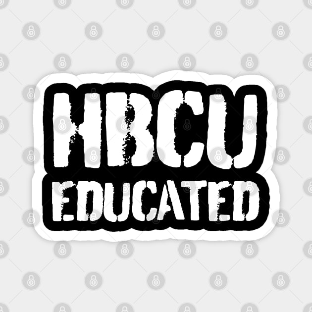 HBCU Educated, Black History, Black culture, Afrocentric Magnet by UrbanLifeApparel