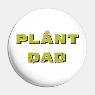 Plant Dad Design Pin