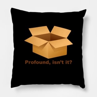 Profound Pillow