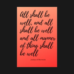 all shall be well T-Shirt