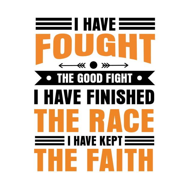 I have fought the good fight of faith by Purpose By Ethel
