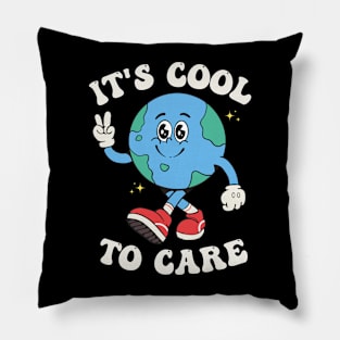 It's Cool To Care Earth Day Groovy 70s Retro Trendy Cute Pillow