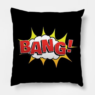 BANG Pillow