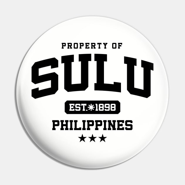 Sulu - Property of the Philippines Shirt Pin by pinoytee